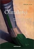 Arts & Crafts: Oelmalerei