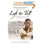 Left to Tell: One Woman's Story of Surviving the Rwandan Holocaust