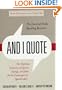And I Quote (Revised Edition): The Definitive Collecton of Quotes, Sayings, and Jokes for the Contemporary Speechmaker