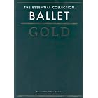 Click here to buy Ballet Gold: The Essential Collection (Essential Collections) by  Michael Ahmad and Heather Ramage.