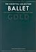 Book Ballet Gold: The Essential Collection (Essential Collections)