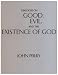 Dialogue on Good, Evil and the Existence of God