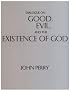 Dialogue on Good, Evil, and the Existence of God