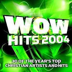 2004 Wow Hits 30 Of The Year