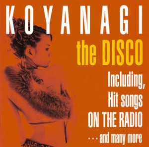 KOYANAGI the DISCO