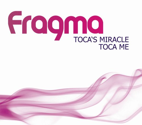 Fragma - Toca