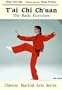 T'Ai Chi Ch'Uan: The Basic Exercises (Chinese Martial Arts) (Pt. 1)