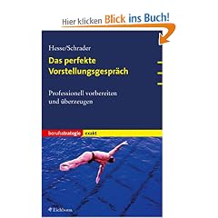 Das perfekte Vorstellungsgespr�ch
