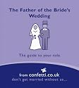 The Father of the Bride's Wedding: The Guide to Your Role (Confetti Mini Books)