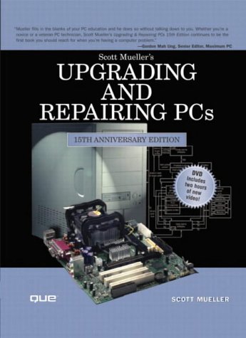 Upgrading and Repairing PCs (Upgrading & Repairing PC's (W/DVD))
