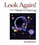 Look Again!: Clues to Modern Painting
