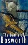The Battle of Bosworth