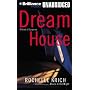 Dream House (Molly Blume)