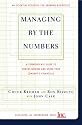 Managing By The Numbers: A Complete Guide To Understanding And Using Your Company's Financials