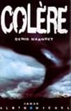 Colère par Denis Marquet Colère par Marquet