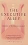 The Executive Alley