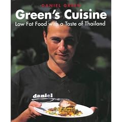 Green's Cuisine: Low Fat Food with a Taste of Thailand: Low Fat Food with a Taste of Thailand