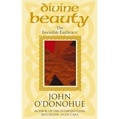 Divine Beauty: The Invisible Embrace
