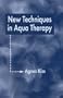 New Techniques in Aqua Therapy