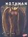 Mothman: The Unsolved Mystery (Blazers) Mothman: The Unsolved Mystery (Blazers)