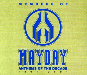 Members Of Mayday - Anthems of the Decade - Zortam Music
