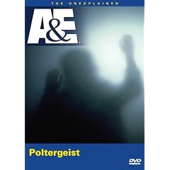 The Unexplained - Poltergeist