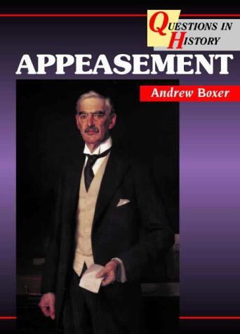Appeasement (Questions in History)