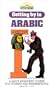 Getting By in Arabic: with Audiocassettes (Language Learning Story Books)