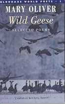 Wild Geese (Bloodaxe World Poets)