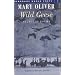 Wild Geese (Bloodaxe World Poets)
