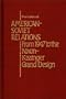 American-Soviet Relations: From 1942 to the Nixon-Kissinger Grand Design (Contributions in Political Science)