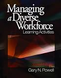 Managing a Diverse Workforce: Learning Activities