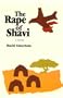The Rape of Shavi: A Novel