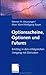 Books : Optionsscheine, Optionen und Futures. Einstieg in den erfolgreichen Umgang mit Derivaten.