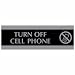 U.S. Stamp & Sign HeadLine Century Series 3x9 Inch Turn Off Cell Phone Sign, Black and Silver, 4759