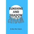 Sunshine and Shadow