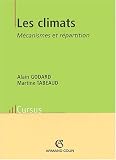Les climats : Mécanisme et répartition, 2ème édition Les climats : Mécanisme et répartition, 2ème édition