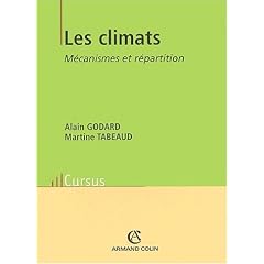 Les climats : M�canisme et r�partition, 2�me �dition