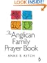 The Anglican Family Prayer Book