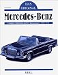 Das Original: Mercedes-Benz Coup�s, Cabriolets & V8-Limousinen. 1960-1972