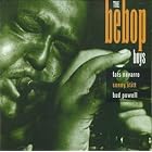 Bebop Boys by Navarro/Stitt/Powell