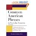 Common American Phrases in Everyday Contexts: A Detailed Guide to Real-Life Conversation and Small Talk (McGraw-Hill ESL References)