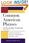 Common American Phrases...