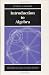 Book Introduction to Algebra