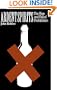Ardent Spirits: The Rise And Fall Of Prohibition