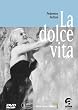 La dolce vita