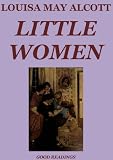 Little Women (Illustrated and Annotated)