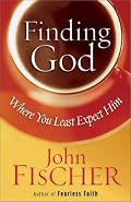 Finding God Where You Least Expect Him