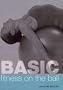 Basic Fitness on the Ball