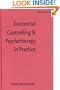 Existential Counselling & Psychotherapy in Practice